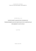 Koeficijenti diskretne Fourierove transformacije kao značajka za klasifikaciju fragmenata datoteka