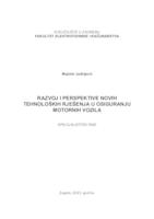 Razvoj i perspektive novih tehnoloških rješenja u osiguranju motornih vozila