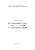 Postupci segmentacije objekata zadanih poligonalnom mrežom