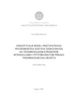 Konceptualni model pristupačnoga programskoga sustava zasnovanoga na trodimenzijskim korisničkim interakcijama i potpomognutom prikazu trodimenzijskoga objekta