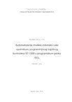 Automatizacija modela robotske ruke upotrebom programirljivog logičkog kontrolera S7-1200 u programskom jeziku SCL