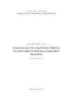 Evaluacija LTE-A sustava pomoću algoritama za dodjelu radijskih resursa