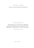 Prilagodljivi sustav za izradu, obradu i praćenje putnih naloga