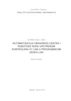 Automatizacija obradnog centra i robotske ruke upotrebom kontrolera S7-1200 u programskom jeziku LAD