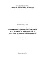 Sustav upravljanja agregatom 20 koji se sastoji od asinkronog motora i istosmjernih strojeva