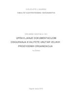 Upravljanje dokumentacijom osiguranja kvalitete unutar velikih proizvodnih organizacija