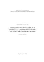 Primjena strojnog učenja u optimizaciji operativnog troška usluga u računalnom oblaku