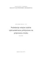 Podešenje relejne zaštite vjetroelektrane priključene na prijenosnu mrežu