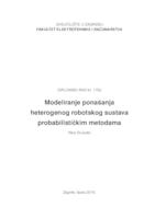 Modeliranje ponašanja heterogenog robotskog sustava probabilističkim metodama