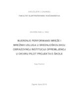 Mjerenje performansi mreže i mrežnih usluga u srednjoškolskoj obrazovnoj instituciji opremljenoj u okviru pilot projekta e-Škole