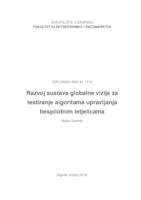 Razvoj sustava globalne vizije za testiranje algoritama upravljanja bespilotnim letjelicama