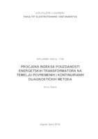 Procjena indeksa pouzdanosti energetskih transformatora na temelju povremenih i kontinuiranih dijagnostičkih metoda