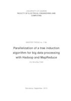 Paralelizacija algoritma indukcije stabala odluke za procesiranje Big Data primjenom Hadoop i MapReduce