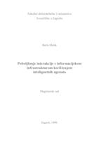 Poboljšanje interakcije s informacijskom infrastrukturom korištenjem inteligentnih agenata