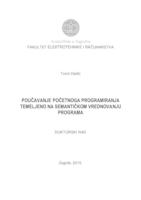 Poučavanje početnoga programiranja temeljeno na semantičkom vrednovanju programa
