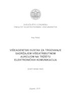 Višeagentski sustav za trgovanje sadržajem višeatributnom aukcijom na tržištu elektroničkih komunikacija