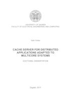 Cache server for distributed applications adapted to multicore systems