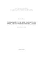 Procjena životne dobi energetskih kabela s ekstrudiranom izolacijom