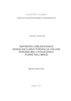 Napredno usmjeravanje signalizacijskih poruka za usluge korisnicima u posjećenoj pokretnoj mreži