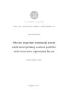 Hibridni algoritam estimacije stanja elektroenergetskog sustava podržan sinkroniziranim mjerenjima fazora