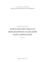 Dvopalčani unos teksta za mobilne naprave sa zaslonom osjetljivim na dodir