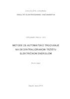 Metode za automatsko trgovanje na decentraliziranom tržištu električnom energijom