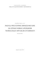 Razvoj prototipne obrazovne igre za učenje kemije uporabom tehnologije virtualne stvarnosti