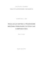 Regulacija napona u prijenosnim mrežama primjenom statičkih VAR kompenzatora