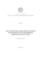 Just-in-time video transcoding system on heterogeneous high performance computing architectures