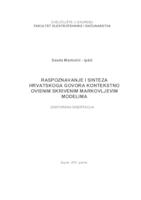 Raspoznavanje i sinteza hrvatskoga govora kontekstno ovisnim skrivenim Markovljevim modelima