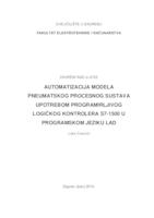 Automatizacija modela pneumatskog procesnog sustava upotrebom programirljivog logičkog kontrolera S7-1500 u programskom jeziku LAD