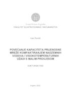 Povećanje kapaciteta prijenosne mreže kompaktiranjem nadzemnih vodova i visokotemperaturnih užadi s malim provjesom