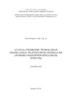 Utjecaj promjene tehnologije odašiljanja televizijskog signala na uporabu radiofrekvencijskog spektra