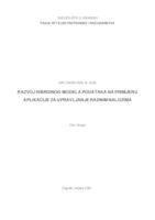 Razvoj hibridnog modela podataka na primjeru aplikacije za upravljanje radnim nalozima