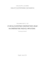 prikaz prve stranice dokumenta Utjecaj Europske energetske unije na energetski razvoj Hrvatske