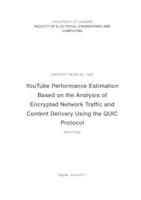 prikaz prve stranice dokumenta Procjena performansi usluge YouTube na osnovu analize kriptiranog prometa i dostave sadržaja putem protokola QUIC