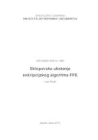 prikaz prve stranice dokumenta Sklopovsko ubrzanje enkripcijskog algoritma FPE